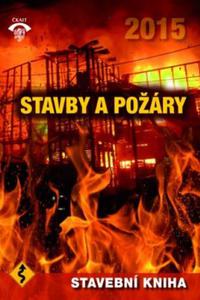 Stavby a požáry - Stavební kniha 2015