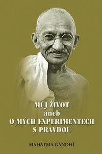 Můj život aneb o mých experimentech s pravdou 