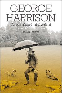 George Harrison - Za zamčenými dveřmi