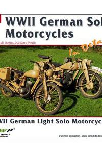 WWII German Solo Motorcycles In Detail