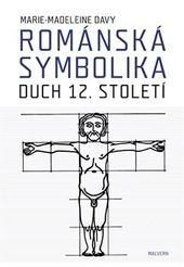 Románská symbolika - Duch 12. století