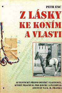 Z lásky ke koním a vlasti