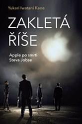 Zakletá říše - Apple po smrti Steva Jobse