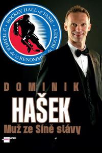 Dominik Hašek - Muž ze Síně slávy 