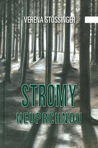 Stromy neuprchnou