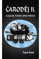 Čaroděj II. - Magie toho druhého