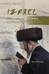 Izrael mezi třemi kontinenty