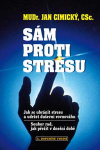 Sám proti stresu - Jak se ubránit stresu a udržet rovnováhu