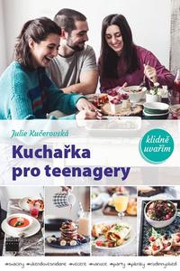 Kuchařka pro teenagery