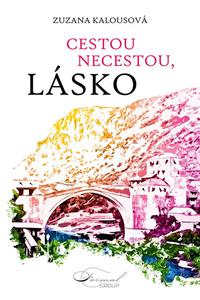 Cestou necestou, lásko