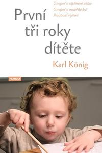 První tři roky dítěte