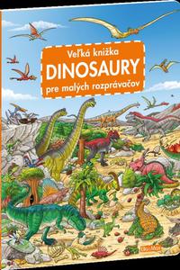 Dinosaury pre malých rozprávačov