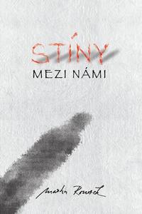 Stíny mezi námi