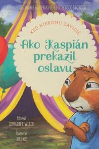 Ako Kaspián prekazil oslavu