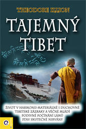 Tajemný Tibet - Klíč k záhadám Tibetu