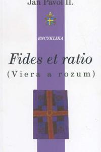 Fides et ratio - Viera a rozum