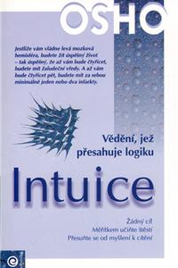 Intuice - Vědění, jež přesahuje logiku