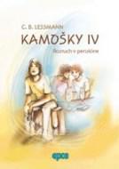 Kamošky IV - Rozruch v penzióne