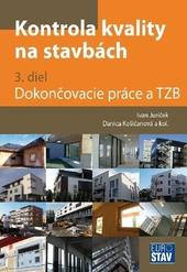 Kontrola kvality na stavbách 3 - Dokončovacie práce 