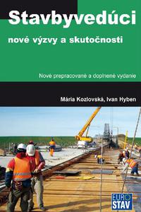 Stavbyvedúci - Nové výzvy a skutočnosti