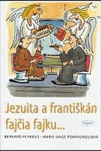 Jezuita a františkán fajčia fajku...