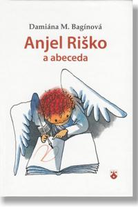 Anjel Riško a abeceda