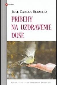 Príbehy na uzdravenie duše