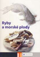 Ryby a morské plody