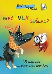 Prečo vlk šušlal?