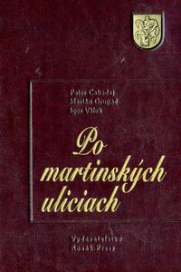 Po martinských uliciach