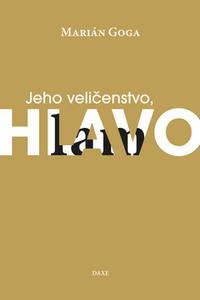 Jeho veličenstvo, Hlavolam