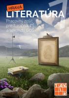 Hravá literatúra 7 - pracovný zošit