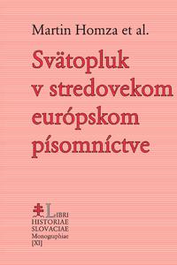 Svätopluk v európskom písomníctve    