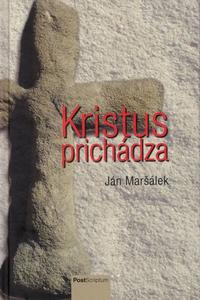 Kristus prichádza