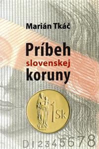 Príbeh slovenskej koruny