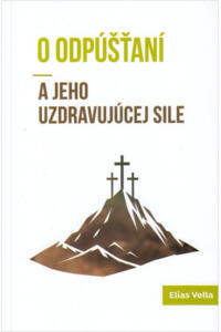 O odpúšťaní a jeho uzdravujúcej sile