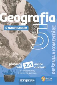 Geografia 5 - Riešenia a komentáre