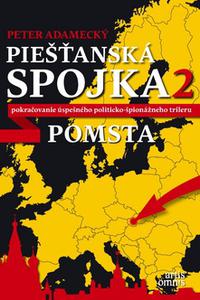 Piešťanská spojka 2 - Pomsta 