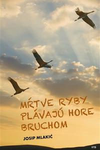 Mŕtve ryby plávajú hore bruchom