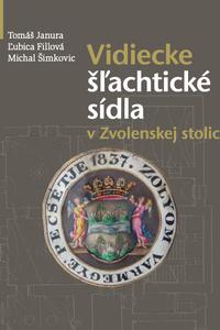 Vidiecke šľachtické sídla v Zvolenskej stolici