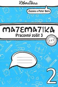 Matematika 2 - Pracovný zošit 3 