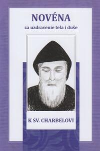 Novéna za uzdravenie tela i duše k sv. Charbelovi