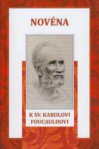 Novéna k sv. Karolovi Foucauldovi