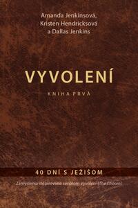 Vyvolení – 40 dní s Ježišom