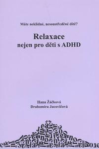 Relaxace nejen pro děti s ADHD