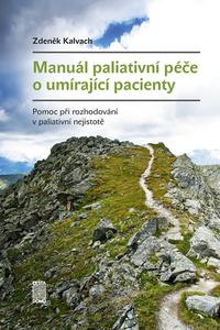 Manuál paliativní péče o umírající pacienty