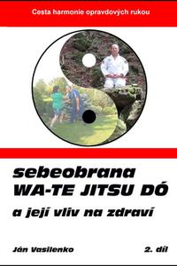 Sebeobrana Wa-te jitsu dó 