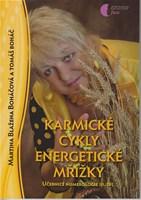 Karmické cykly, energetické mřížky - Učebnice numerologie 3. díl 