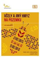 ​Včely a jiný hmyz na pozemku