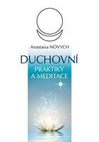 Duchovní praktiky a meditace - 2.vydání